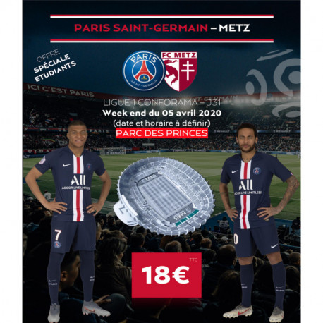 PSG-METZ  TARIF ETUDIANT